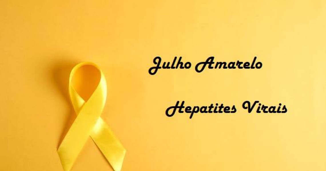 Hepatites virais são tema da campanha julho amarelo