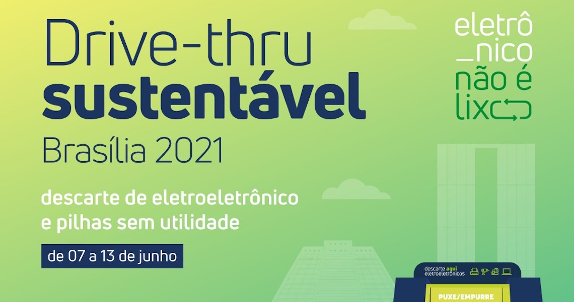Na Semana do Meio Ambiente, Brasília recebe drive-thru sustentável para descarte e doação de resíduos eletroeletrônicos