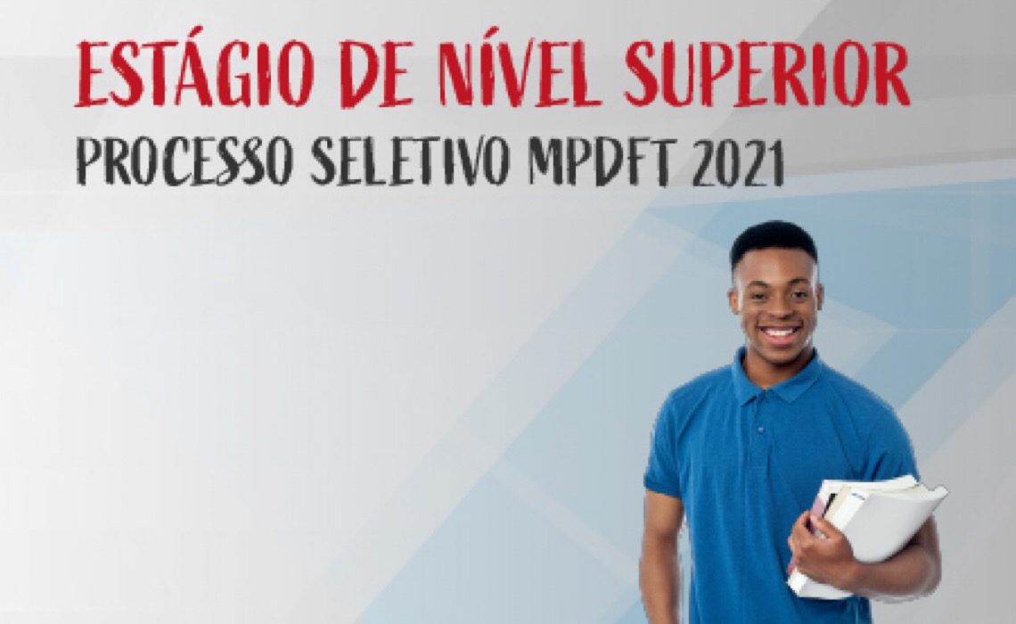 MPDFT abre processo seletivo para estágio de nível superior