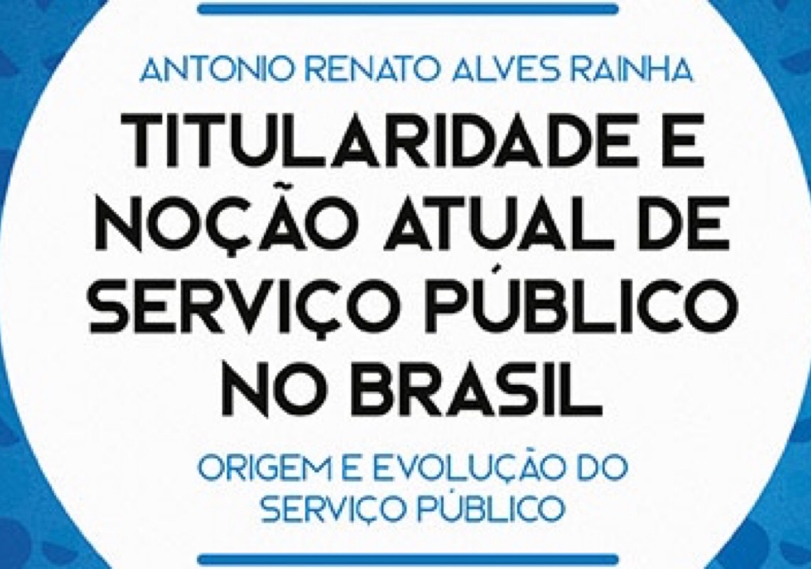 Em livro, Conselheiro Renato Rainha traz reflexão sobre serviço público e o papel do Estado brasileiro