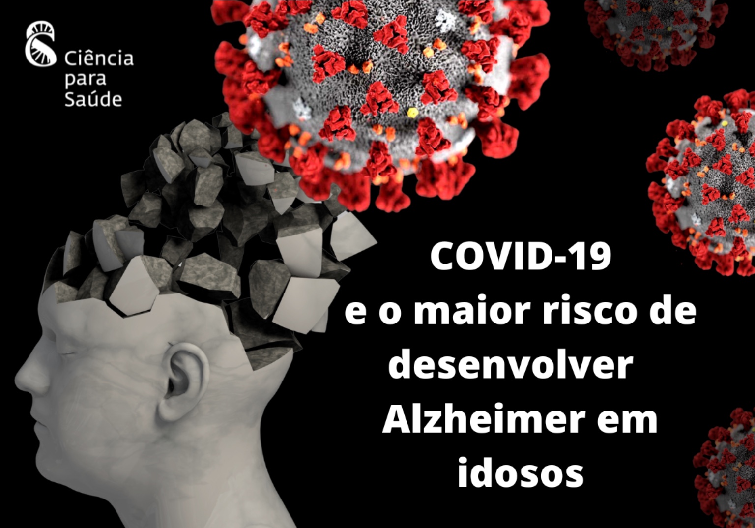 Covid-19 aumenta o fator de risco para o desenvolvimento do Alzheimer em idosos