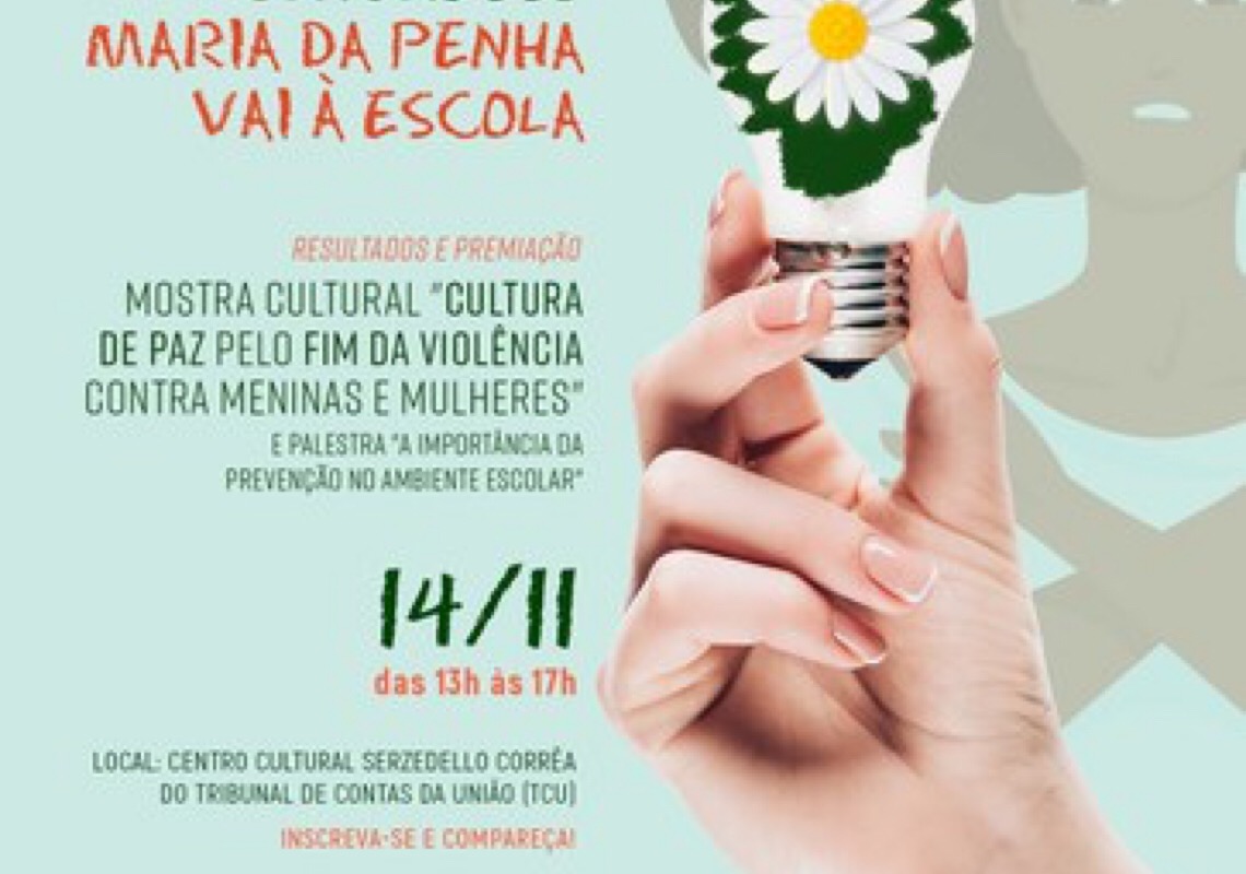 Maria da Penha Vai à Escola: TJDFT premia práticas inovadoras de alunos e escolas do DF