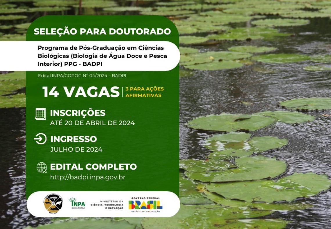 Seleção para Doutorado em Biologia  de Água Doce e Pesca Interior do Inpa oferece 14 vagas