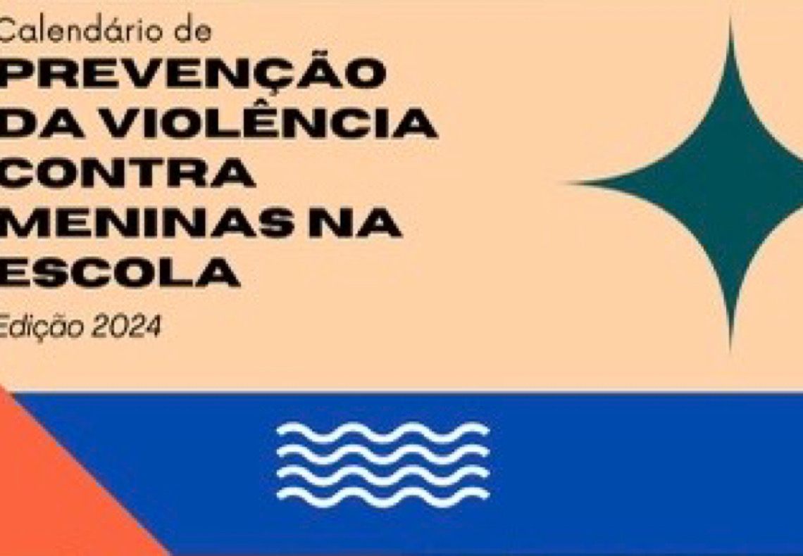 TJDFT, SEEDF e PMDF lançam Calendário de Prevenção da Violência Contra Meninas na Escola