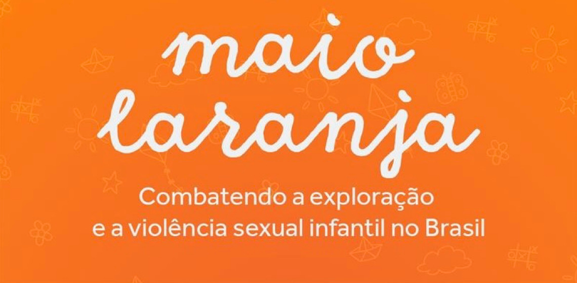 Maio Laranja: TJDFT promove ações de combate à violência sexual infantojuvenil
