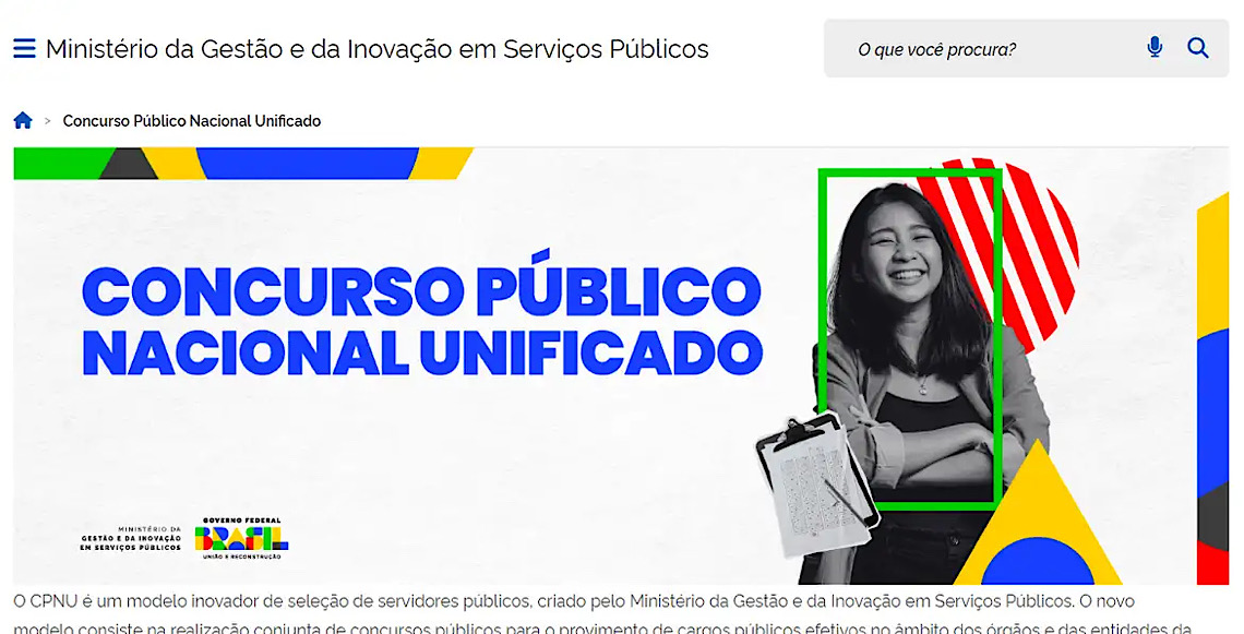 Concurso Nacional Unificado-CNU 2025 busca servidor generalista e que consiga dar respostas rápidas a problemas