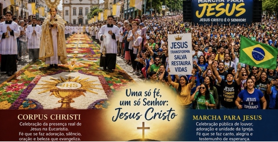 Por Maria José Rocha Lima:;Corpus Christi e Marcha para Jesus renovam a fé e o amor por Jesus Cristo