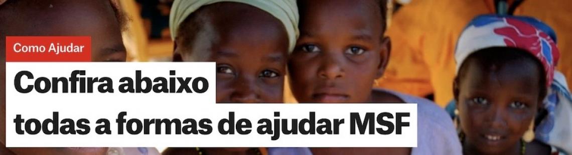 Confira abaixo todas a formas de ajudar Médicos Sem Fronteiras