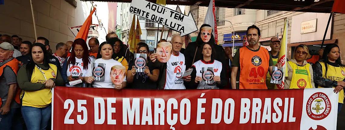 Ato de trabalhadores na 25 de Março repudia interferência de Trump 