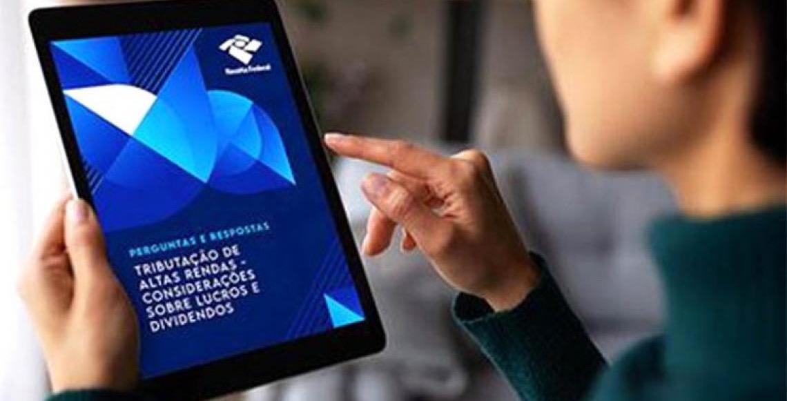 Receita Federal lança Perguntas e Respostas sobre Tributação de Altas Rendas