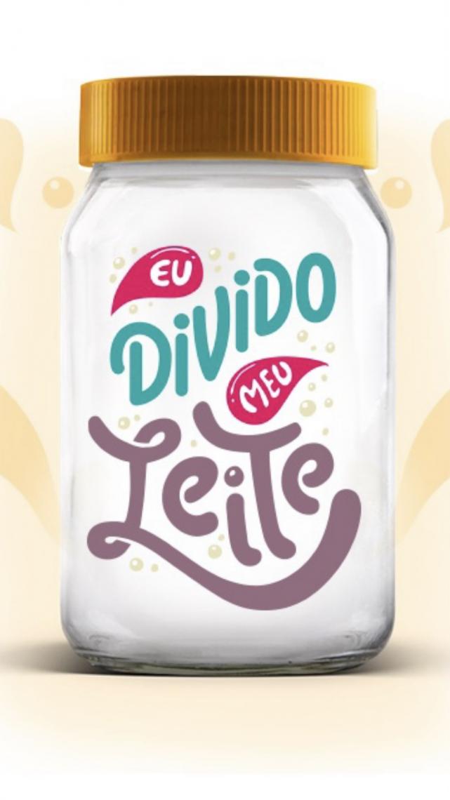 Seja uma mãezona, faça a sua doação e diga com muito orgulho: Eu divido meu leite!