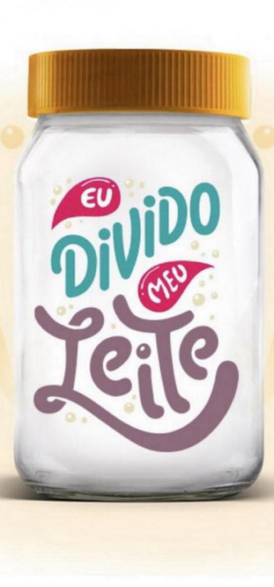 Faça a sua doação e diga com orgulho: Eu divido meu leite!