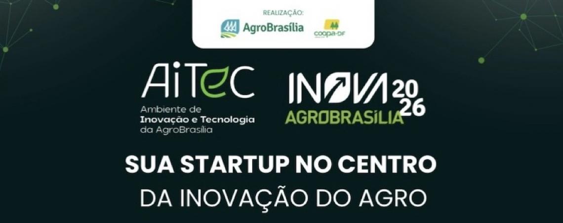 Concurso Inova AgroBrasília 2026 abre inscrições para startups no espaço de inovação da feira