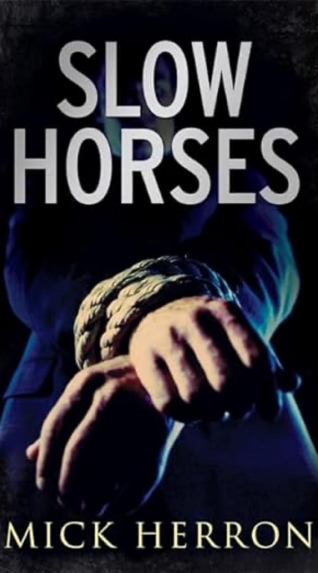 Livro de 'Slow Horses' tem espiões fracassados menos heroicos que série premiada