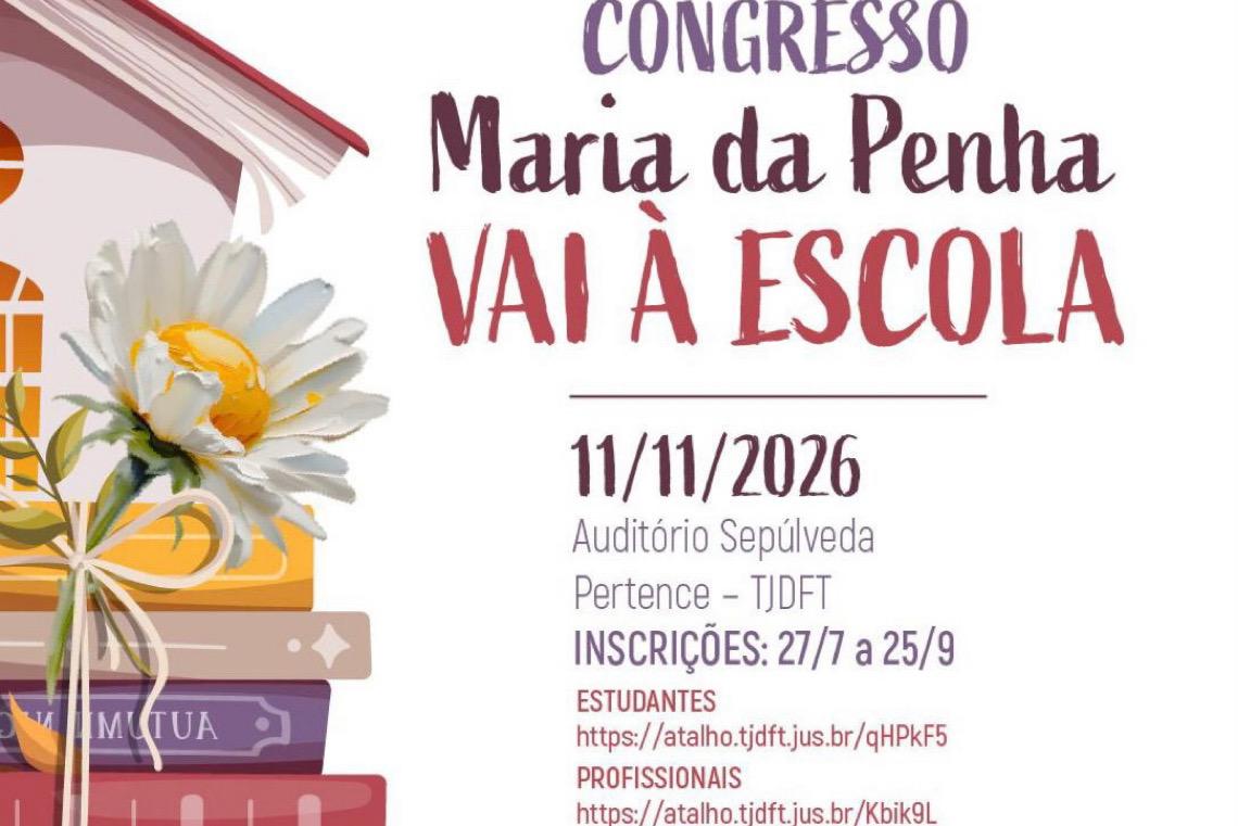 Abertas inscrições para o 7º Congresso Maria da Penha Vai à Escola