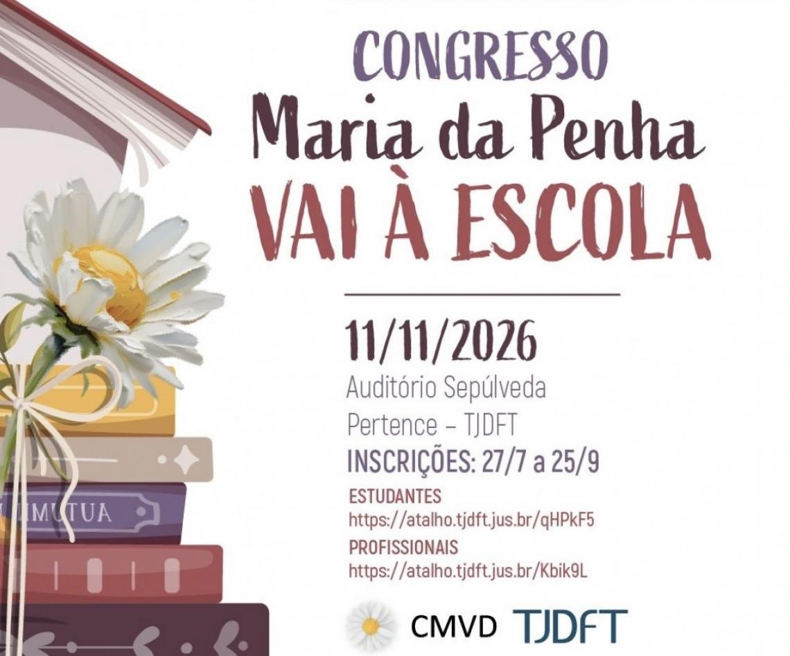 Abertas inscrições para o 7º Congresso Maria da Penha Vai à Escola