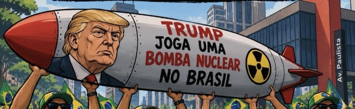 Bolsonaristas pedem que Trump jogue uma bomba nuclear sobre o Brasil